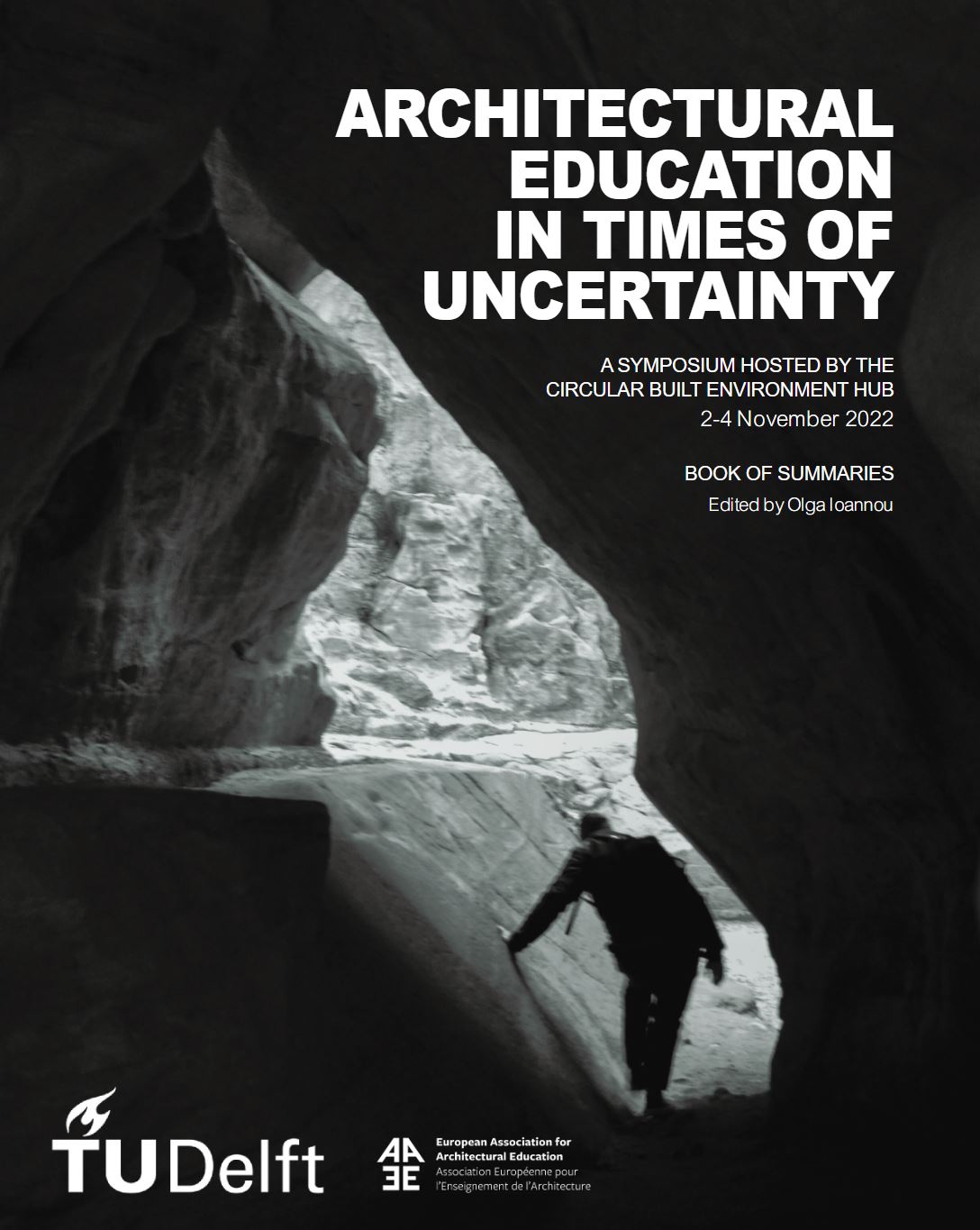 Architectural Education in Times of Uncertainty – Book of Summaries